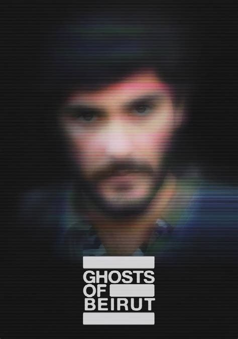 Watch Ghosts of Beirut on GoStream .